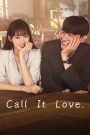 Call It Love (2023)