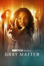 Gray Matter (2023)