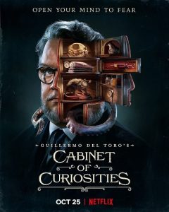 Guillermo del Toro’s Cabinet of Curiosities (2022) กีเยร์โม เดล โตโร ตู้ลับสุดหลอน