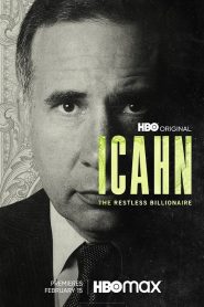 Icahn The Restless Billionaire (2022) ไอคาห์น เศรษฐีอยู่ไม่สุข