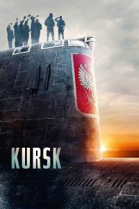 Kursk (2018) คูร์ส หนีตายโคตรนรกรัสเซีย