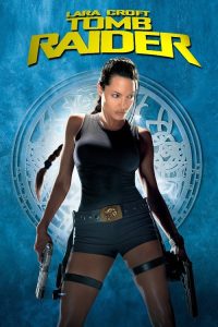 Lara Croft Tomb Raider (2001) ลาร่า ครอฟท์ ทูมเรเดอร์