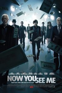 Now You See Me (2013) อาชญากลปล้นโลก