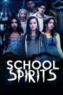 School Spirits (2017)