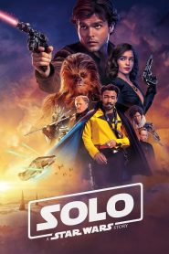 Solo A Star Wars Story (2018) ฮาน โซโล ตำนานสตาร์ วอร์ส