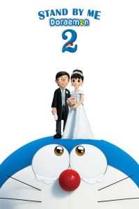 Stand by Me Doraemon 2 (2020) โดราเอมอน เพื่อนกันตลอดไป 2