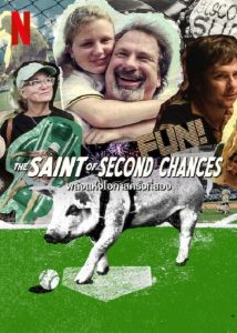 The Saint of Second Chances (2023) พลังแห่งโอกาสครั้งที่สอง