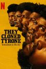 They Cloned Tyrone (2023) โคลนนิงลวง ลับ ล่อ